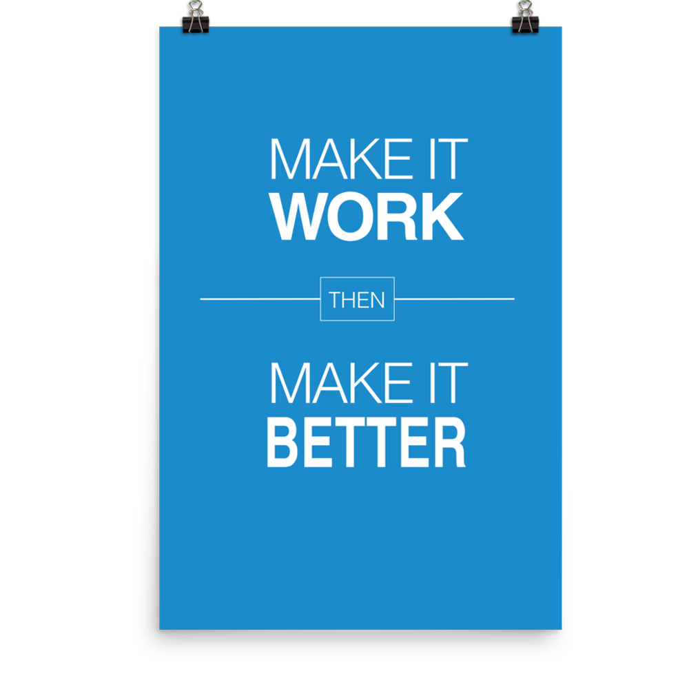 Work Постер. Постер "work harder". Work it make it. Different work poster. Make it better now